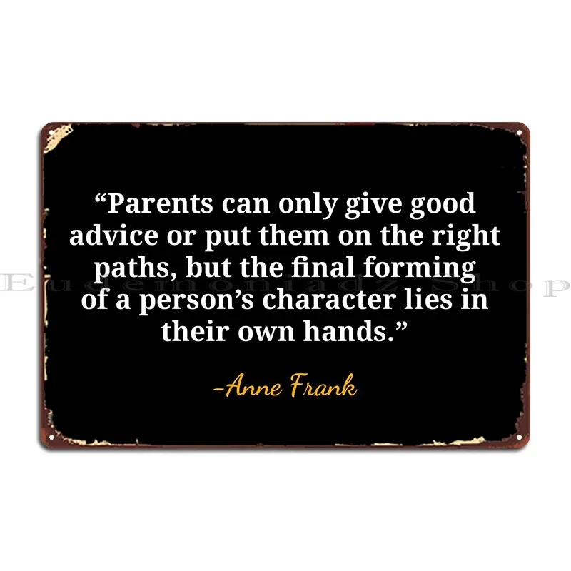 Anne Frank Quote Metal Plaque  - đánh giá và giá Home Cinema Quotes